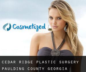 Cedar Ridge plastic surgery (Paulding County, Georgia)