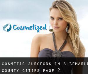 cosmetic surgeons in Albemarle County (Cities) - page 2