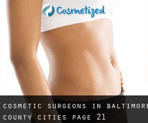 cosmetic surgeons in Baltimore County (Cities) - page 21
