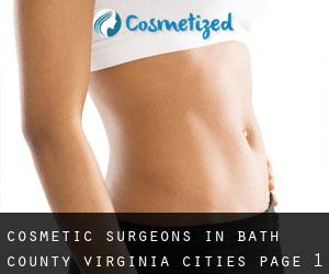 cosmetic surgeons in Bath County Virginia (Cities) - page 1