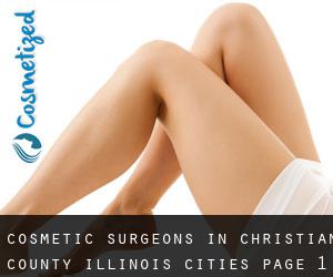cosmetic surgeons in Christian County Illinois (Cities) - page 1