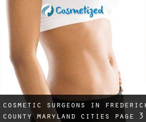 cosmetic surgeons in Frederick County Maryland (Cities) - page 3