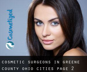 cosmetic surgeons in Greene County Ohio (Cities) - page 2