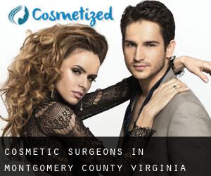cosmetic surgeons in Montgomery County Virginia (Cities) - page 1