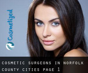 cosmetic surgeons in Norfolk County (Cities) - page 1