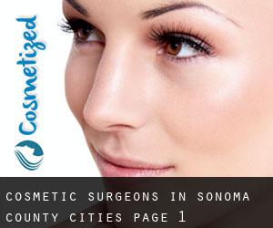 cosmetic surgeons in Sonoma County (Cities) - page 1