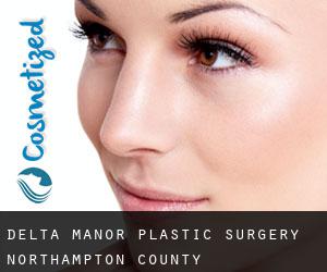 Delta Manor plastic surgery (Northampton County, Pennsylvania)
