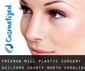 Freeman Mill plastic surgery (Guilford County, North Carolina)