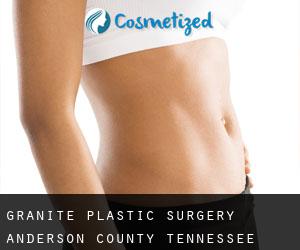 Granite plastic surgery (Anderson County, Tennessee)