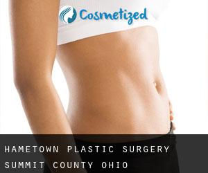 Hametown plastic surgery (Summit County, Ohio)