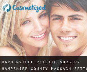 Haydenville plastic surgery (Hampshire County, Massachusetts)