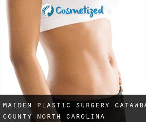 Maiden plastic surgery (Catawba County, North Carolina)