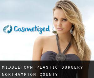 Middletown plastic surgery (Northampton County, Pennsylvania)