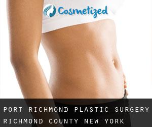Port Richmond plastic surgery (Richmond County, New York)