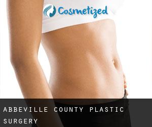Abbeville County plastic surgery