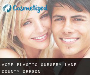 Acme plastic surgery (Lane County, Oregon)