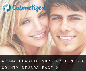 Acoma plastic surgery (Lincoln County, Nevada) - page 2