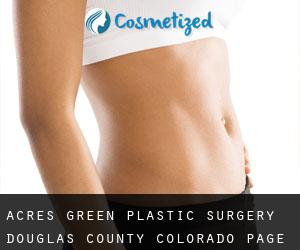 Acres Green plastic surgery (Douglas County, Colorado) - page 55