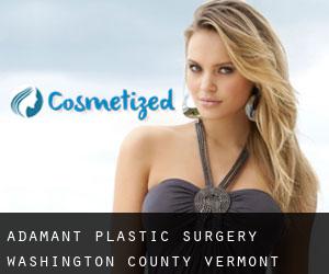 Adamant plastic surgery (Washington County, Vermont)