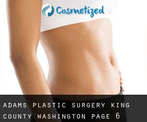 Adams plastic surgery (King County, Washington) - page 6