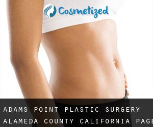 Adams Point plastic surgery (Alameda County, California) - page 72