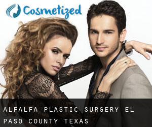 Alfalfa plastic surgery (El Paso County, Texas)