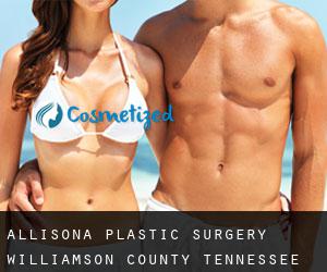 Allisona plastic surgery (Williamson County, Tennessee)