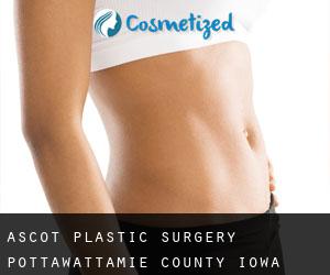 Ascot plastic surgery (Pottawattamie County, Iowa)