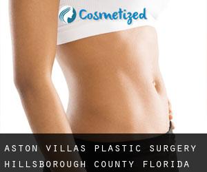Aston Villas plastic surgery (Hillsborough County, Florida)