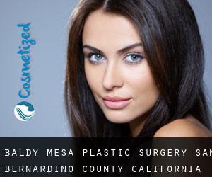 Baldy Mesa plastic surgery (San Bernardino County, California)