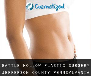 Battle Hollow plastic surgery (Jefferson County, Pennsylvania)