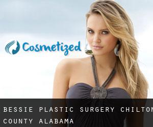 Bessie plastic surgery (Chilton County, Alabama)