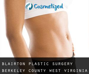 Blairton plastic surgery (Berkeley County, West Virginia)