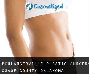 Boulangerville plastic surgery (Osage County, Oklahoma)