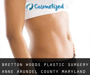 Bretton Woods plastic surgery (Anne Arundel County, Maryland)