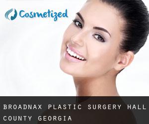 Broadnax plastic surgery (Hall County, Georgia)