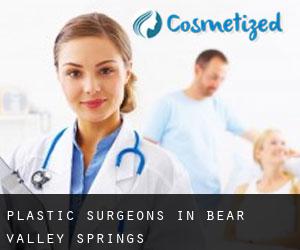 Plastic Surgeons in Bear Valley Springs