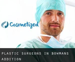Plastic Surgeons in Bowmans Addition