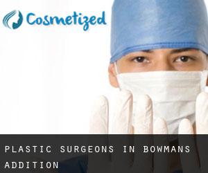 Plastic Surgeons in Bowmans Addition