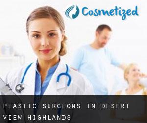 Plastic Surgeons in Desert View Highlands