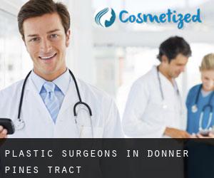 Plastic Surgeons in Donner Pines Tract