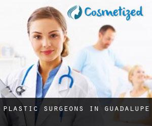 Plastic Surgeons in Guadalupe