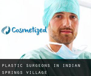 Plastic Surgeons in Indian Springs Village
