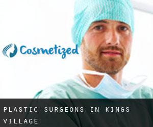 Plastic Surgeons in Kings Village