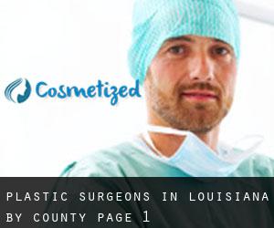 Plastic Surgeons in Louisiana by County - page 1