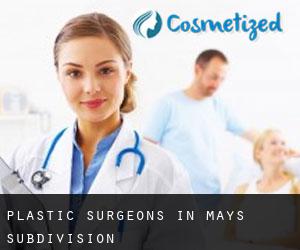 Plastic Surgeons in Mays Subdivision