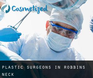 Plastic Surgeons in Robbins Neck