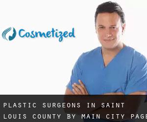 Plastic Surgeons in Saint Louis County by main city - page 1