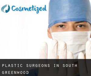 Plastic Surgeons in South Greenwood