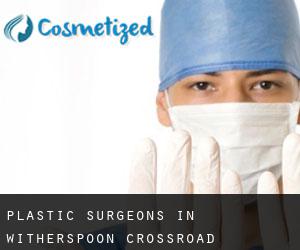 Plastic Surgeons in Witherspoon Crossroad
